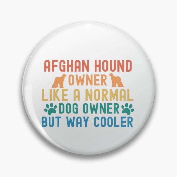 Item preview, Afghan Hound Owner designed and sold by TheAnimalZ00.