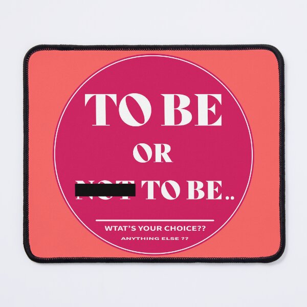 Item preview, TO BE OR TO BE.. designed and sold by Pronoian-Space.
