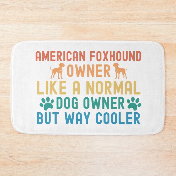 Item preview, American Foxhound Owner designed and sold by TheAnimalZ00.
