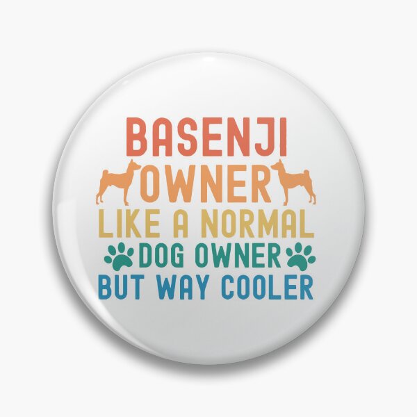 Item preview, Basenji Owner designed and sold by TheAnimalZ00.