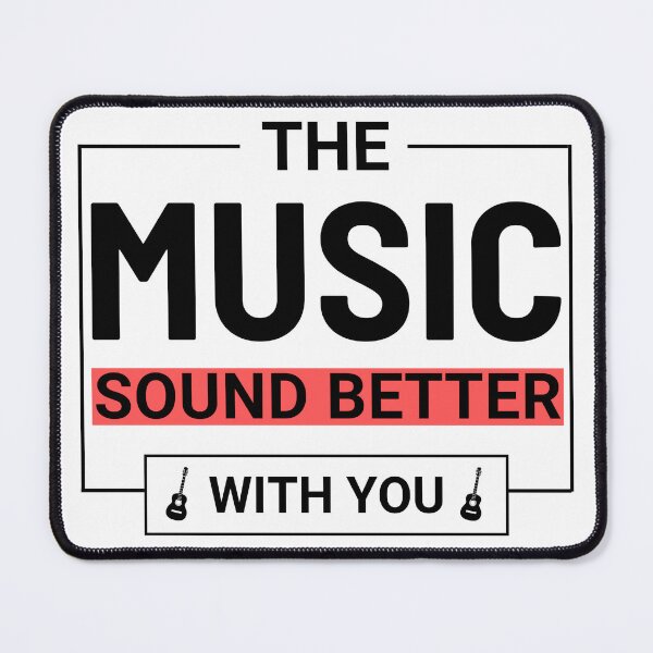 Item preview, The Music Sound Better With You designed and sold by Teetreasure2.