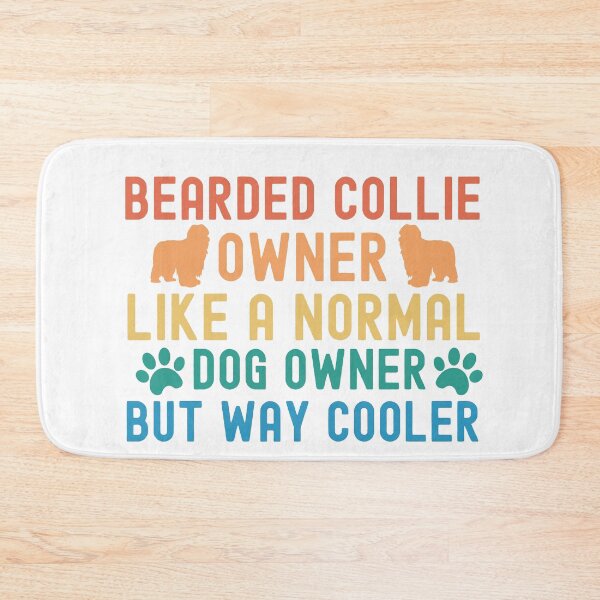 Item preview, Bearded Collie Owner designed and sold by TheAnimalZ00.