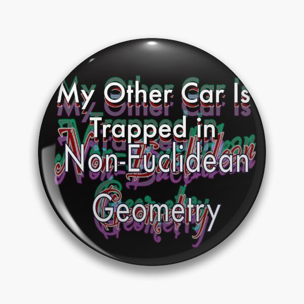 Item preview, My Other Car is Trapped in Non-Euclidean Geometry designed and sold by TLBugg.