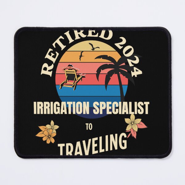 Item preview, Retired Irrigation Specialist 2024. Tropical Sunset Retirement Vibes Design designed and sold by johnharry3.