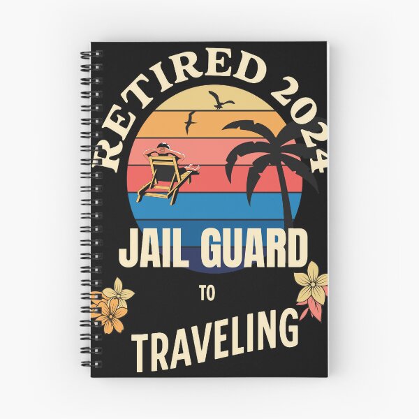 Item preview, Retired Jail Guard 2024. Tropical Sunset Retirement Vibes Design designed and sold by johnharry3.