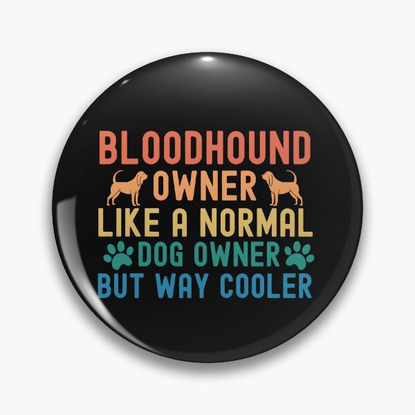 Artikelvorschau, Bloodhound-Besitzer entworfen und verkauft von TheAnimalZ00.