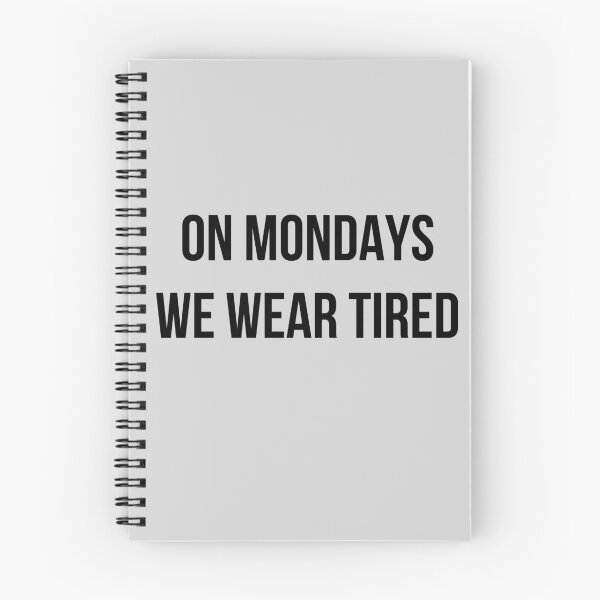 Item preview, On Mondays we wear tired  designed and sold by MayaTauber.