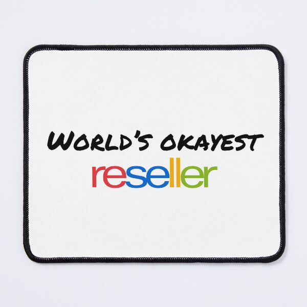 Item preview, World's Okayest Reseller Logo for Ebay Sellers  designed and sold by Neeshki.