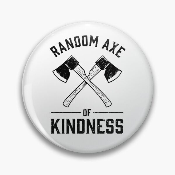 Item preview, Random Axe of Kindness Black Print designed and sold by VomHaus.