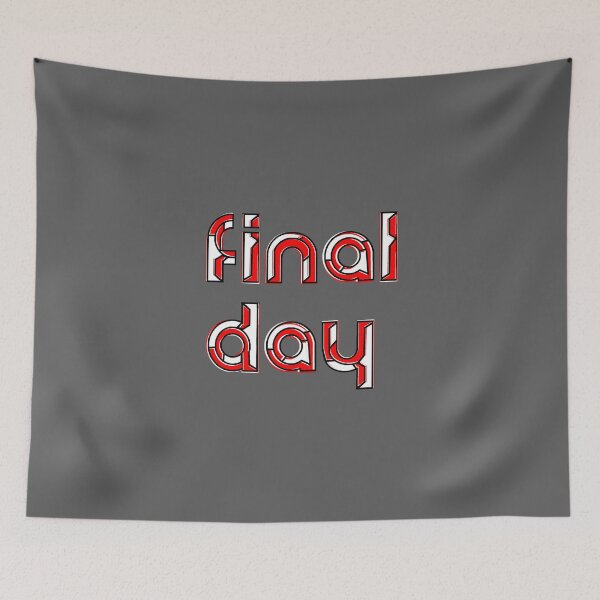 Item preview, Final Day Event last Chance Time Deadline Conclusion designed and sold by 4rpixs.