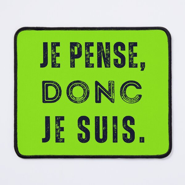 Item preview, Copy of René Descartes quote: Je pense, donc je suis. designed and sold by artbleed.