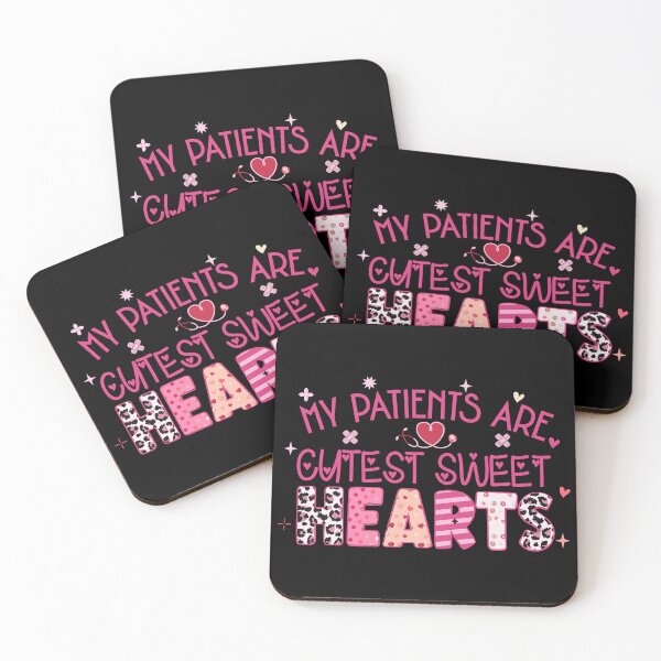 Item preview, MY PATIENTS ARE THE CUTIEST SWEET HEARTS: Adorable Patients Valentine's Nurse designed and sold by NexaArts.