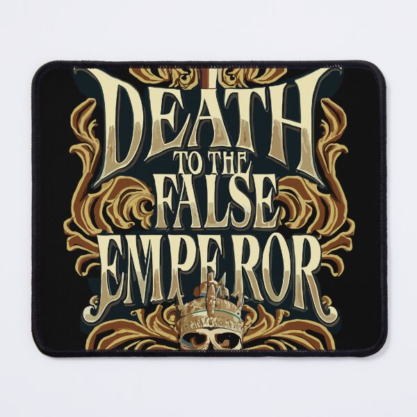 Item preview, Death to the false emperor designed and sold by Dilwish5.