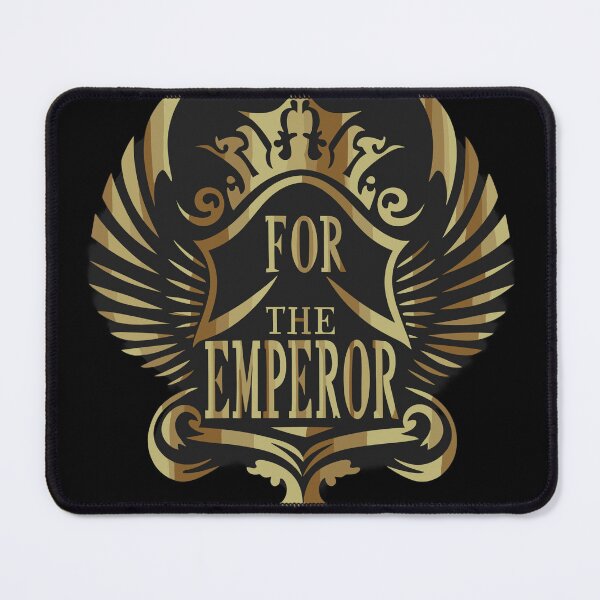 Item preview, For the Emperor designed and sold by Dilwish5.