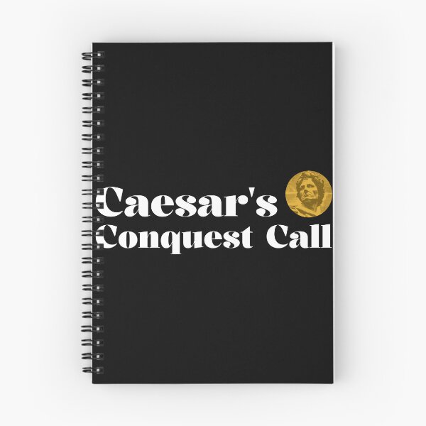 Item preview, Caesar's Conquest Call designed and sold by 9LOshop.