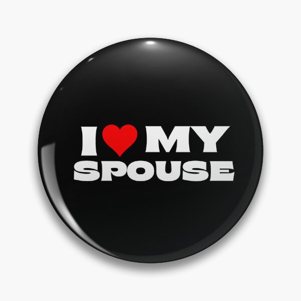 Item preview, I Love My Spouse designed and sold by Itsheartshop.