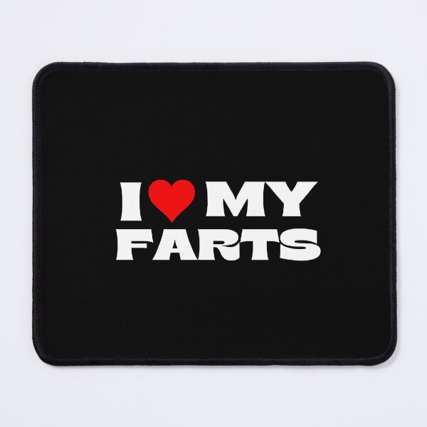 Item preview, I Love My Farts designed and sold by Itsheartshop.