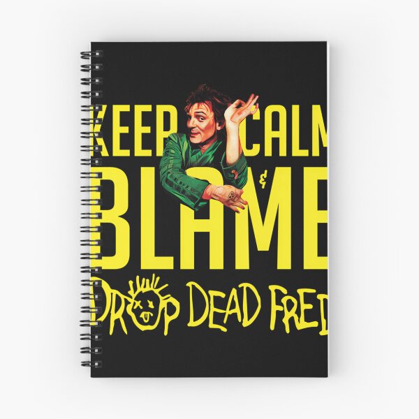 Item preview, Blame It On Drop Dead Fred designed and sold by ClarenceGarza.