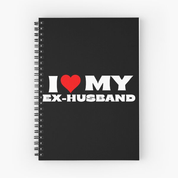 Item preview, I Love My Ex Husband designed and sold by Itsheartshop.