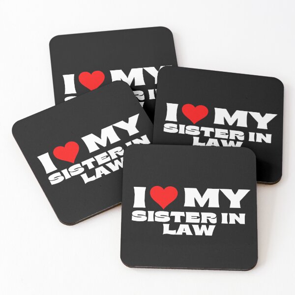 Item preview, I Love My Sister In Law designed and sold by Itsheartshop.