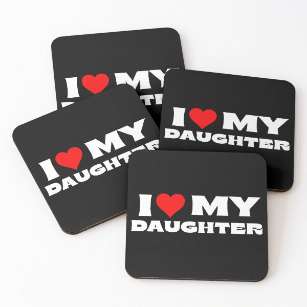Item preview, I Love My Daughter designed and sold by Itsheartshop.