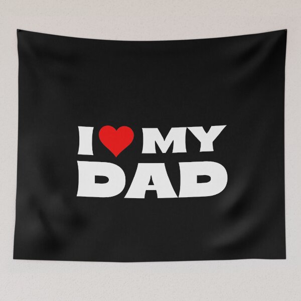 Item preview, I Love My Dad designed and sold by Itsheartshop.