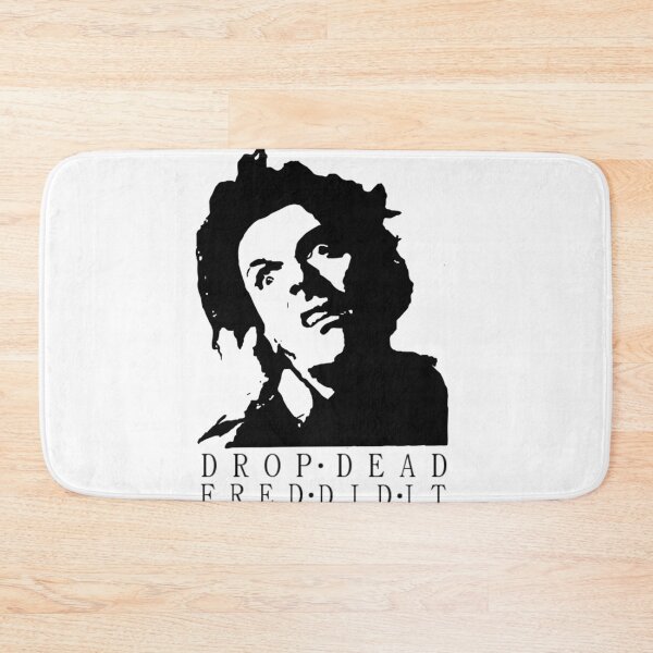 Item preview, BW Drop Dead Fred designed and sold by ClarenceGarza.