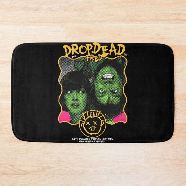 Item preview, Drop Dead Fred Print designed and sold by ClarenceGarza.