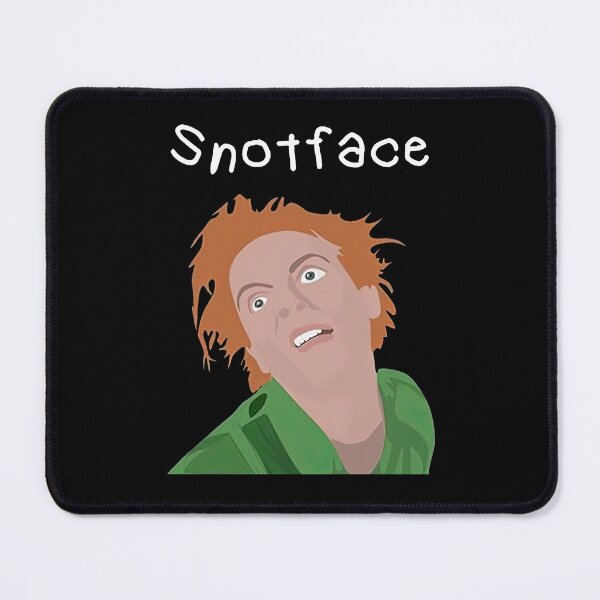 Item preview, Drop Dead Fred Snot Face Meme designed and sold by ClarenceGarza.