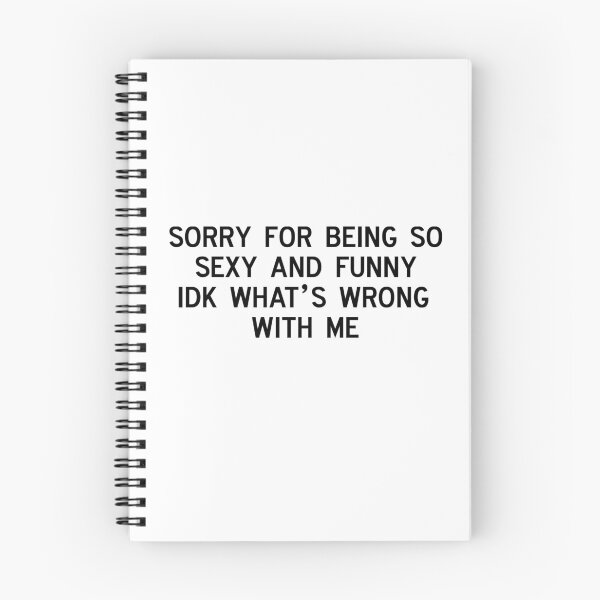 Item preview, sorry for being so sexy and funny idk what’s wrong with me  designed and sold by pnkrose.