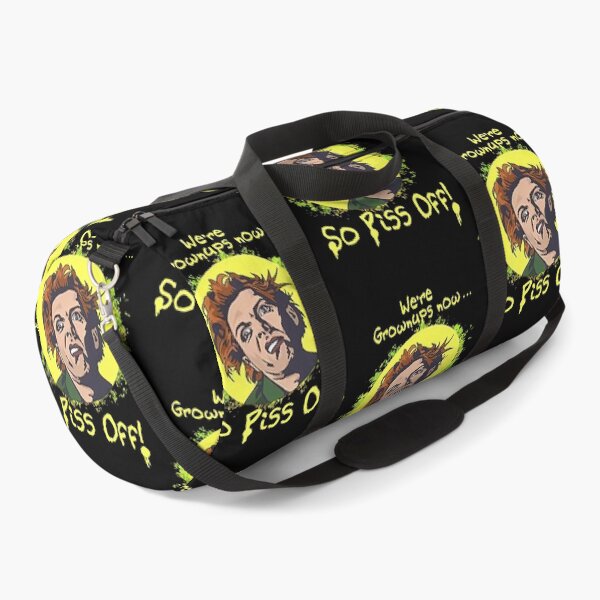 Item preview, Drop Dead Fred We are Grown Ups Now So Piss Off Meme designed and sold by ClarenceGarza.