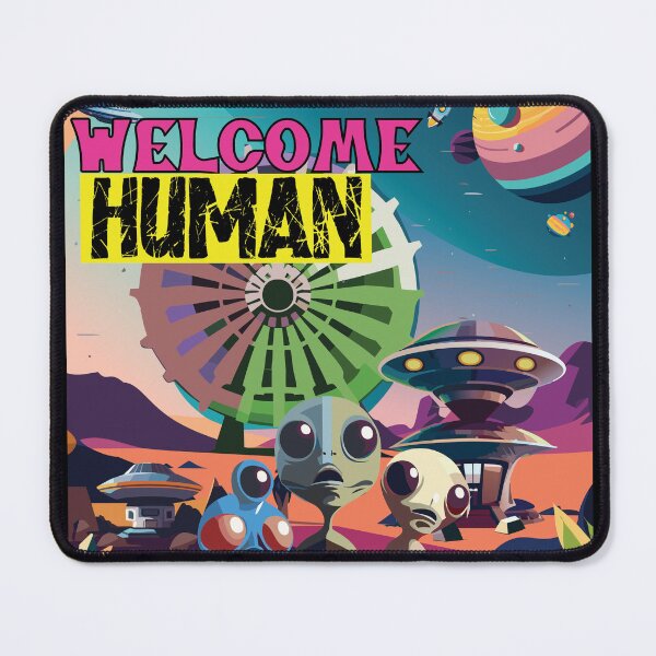 Item preview, Welcome Human designed and sold by Topstation.