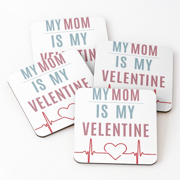 Item preview, My Mom Is My Valentine designed and sold by Creativedsigna.