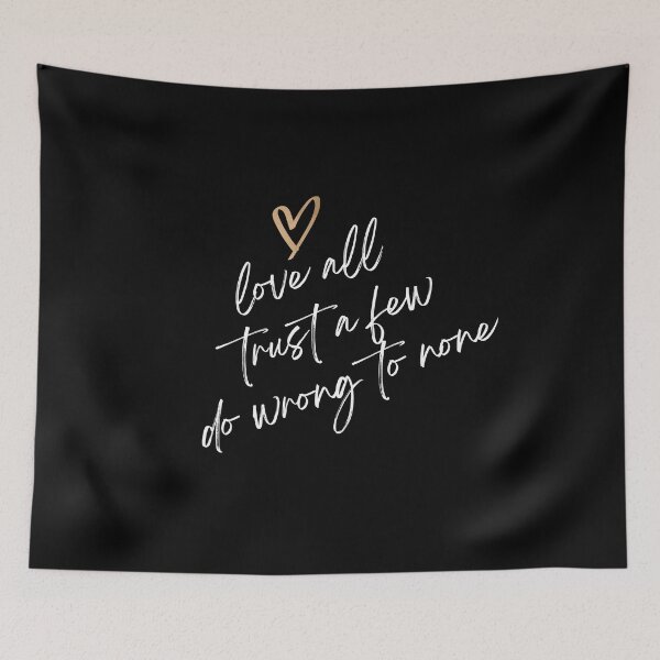 Item preview, love all trust a few do wrong to none designed and sold by Pride-Casuals.