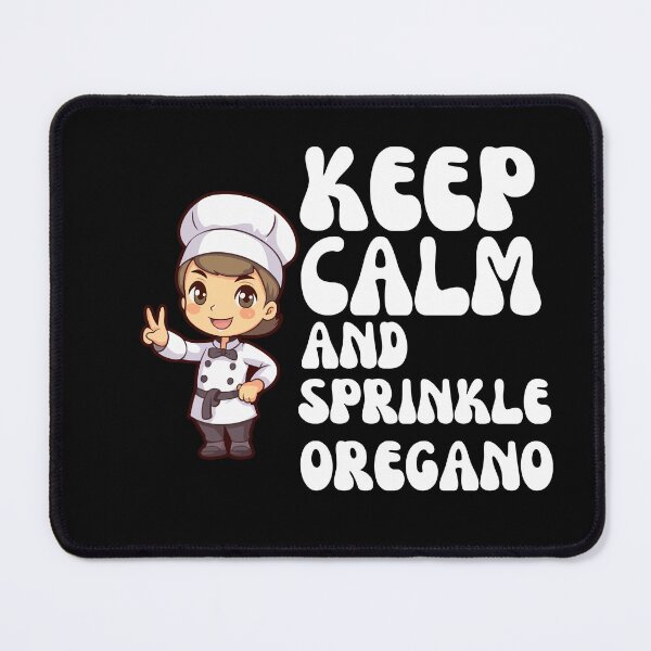 Item preview, Stay calm and sprinkle oregano designed and sold by GartenIdeen.