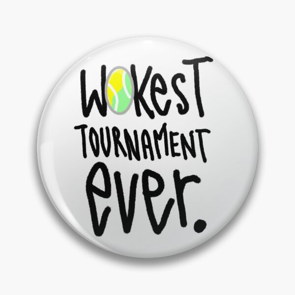 Item preview, Wokest Tournament Ever Quote T Shirt - Australian Tennis Themed Tee with quote "Wokest Tournament Ever." featuring an Aussie tennis ball! designed and sold by sketchNkustom.