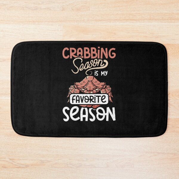 Item preview, Crabbing season is my favorite season designed and sold by taaddison50.