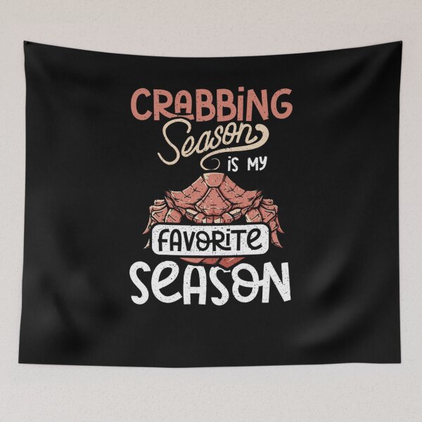 Item preview, Crabbing season is my favorite season designed and sold by taaddison50.