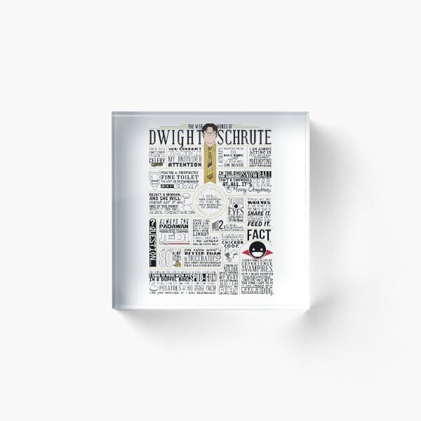 The Wise Words of Dwight Schrute (Light Tee) Acrylic Block