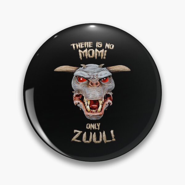 Item preview, There is no Mom only Zuul  designed and sold by SayBlingGems.