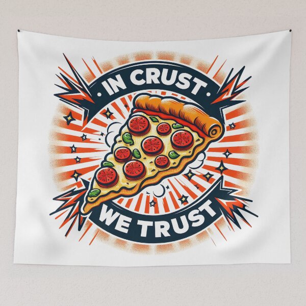 Item preview, Pizza Slice: In Crust We Trust designed and sold by Dungeon-Depot.