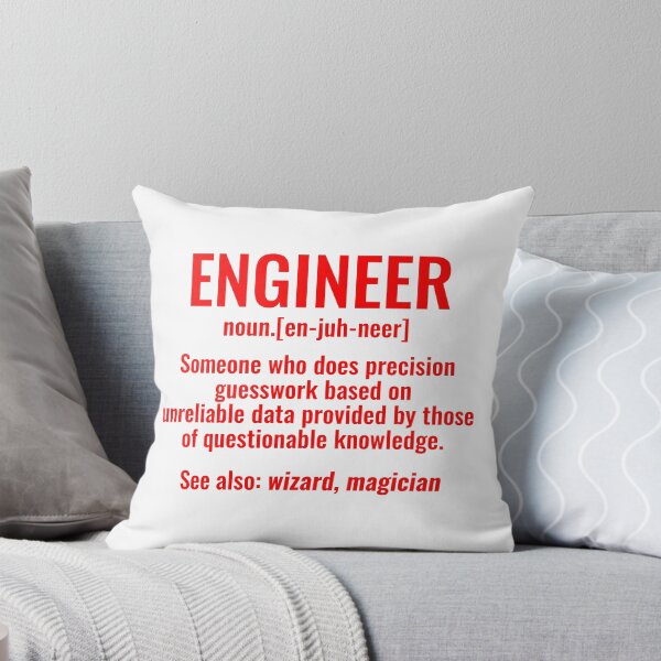 Item preview, Engineer Someone Who Does Precision Guesswork Based on Unreliable Data Provided by Those of Questionable Knowledge tshirt designed and sold by simbamerch.