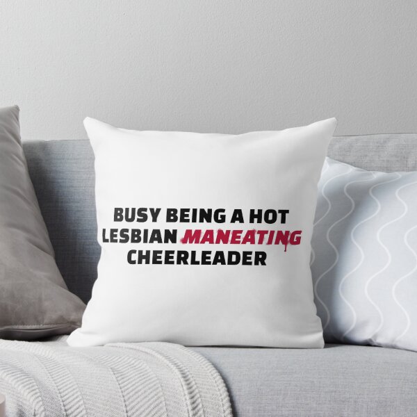 Item preview, Busy Being A Hot Maneating Cheerleader designed and sold by TwoLosers.