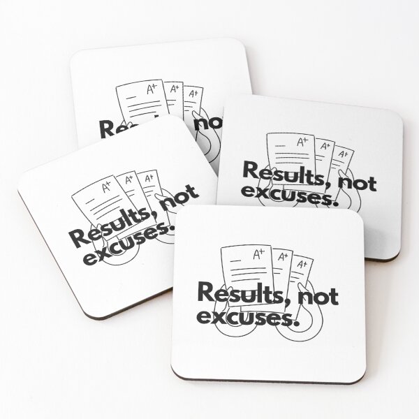 Item preview, Results, not excuses. designed and sold by Bananobanini.
