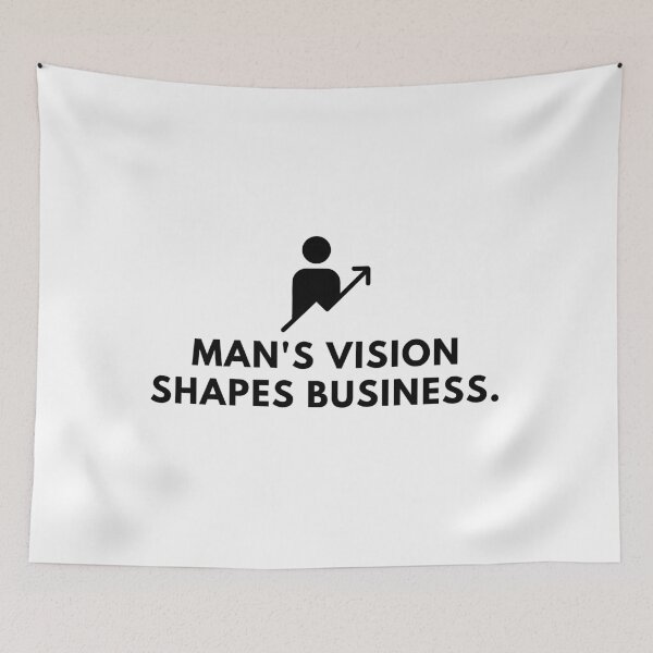 Item preview, Man's vision shapes business. designed and sold by Bananobanini.