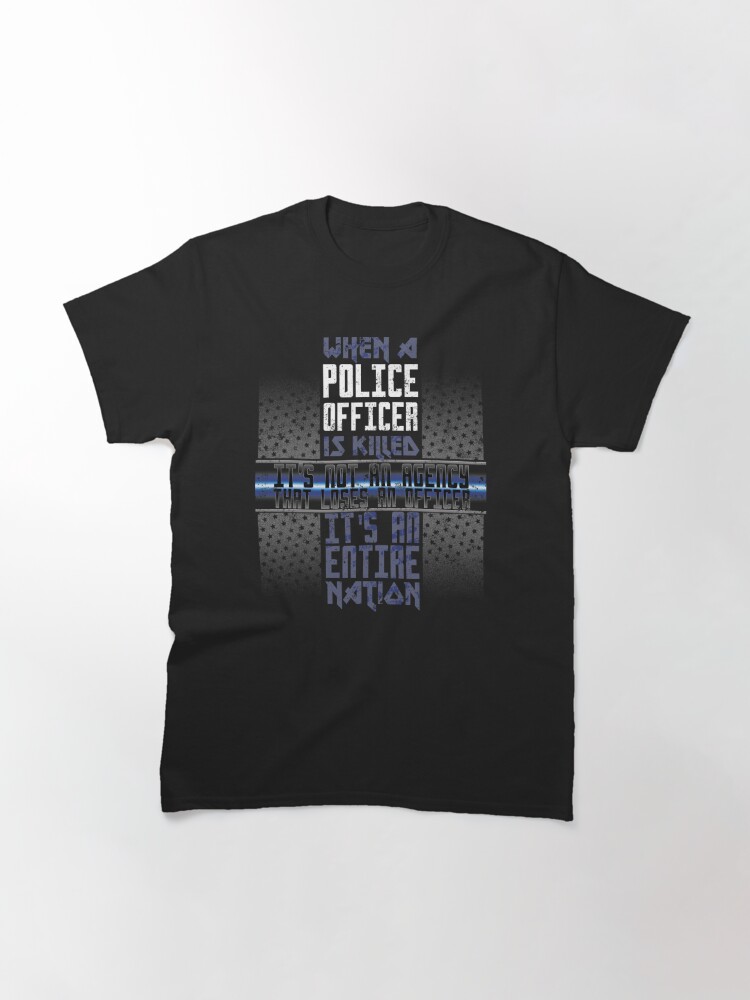 Police Memorial Fallen Officer Shirt Fallen Police Officer T Shirt By Shoppzee Redbubble 3525