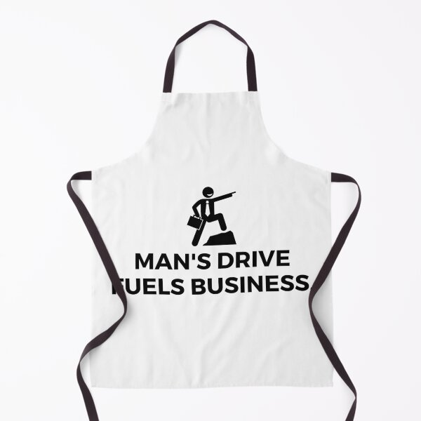 Item preview, Man's drive fuels business. designed and sold by Bananobanini.