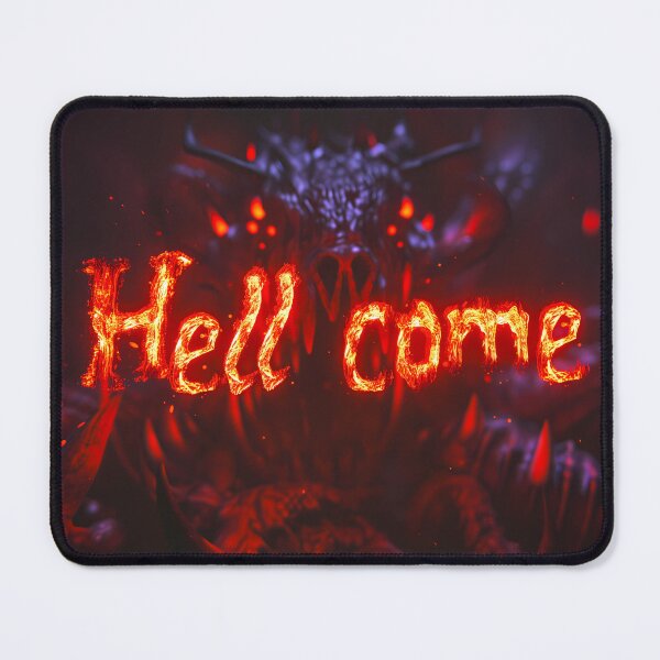 Item preview, Hellcome on fire, welcome to hell.. designed and sold by Fantasyplus.