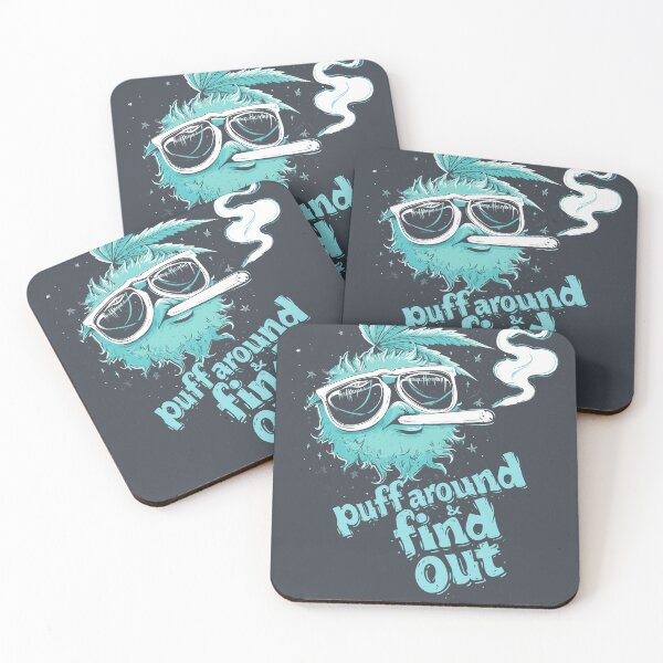 Item preview, Puff Around And Find Out, Cannabis Positive, Weed Positive, Support Cannabis designed and sold by PrintShangri-La.