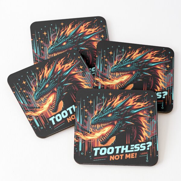 Item preview, Toothless? Not Me! designed and sold by Dungeon-Depot.